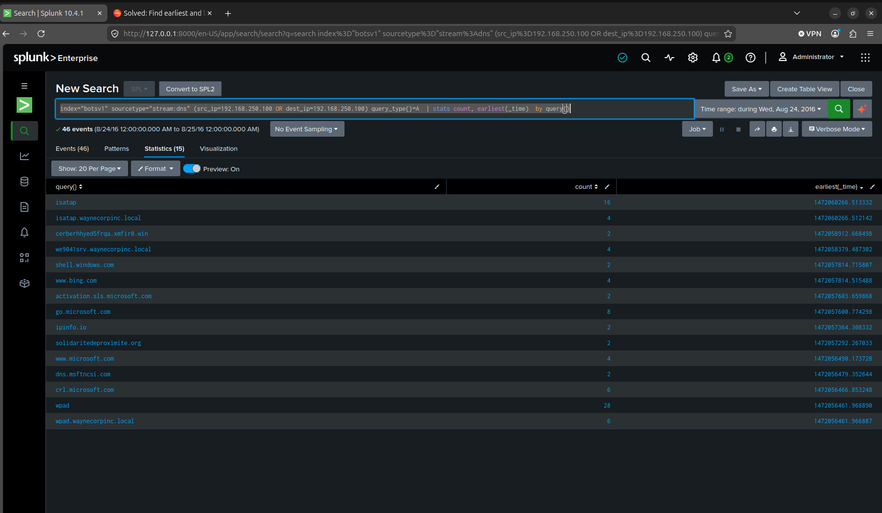 earliest(_time) added, but still sorted descending by default, the wrong direction